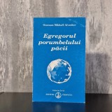 Omraam Mikha&euml;l A&iuml;vanhov - Egregorul porumbelului păcii | pace interioară, Omraam A&iuml;vanhov, spiritualitate