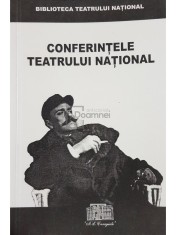Valentin Nicolau (red.) - Conferintele teatrului national (Editia: 2002) foto
