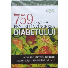 759 De Sfaturi Pentru Invingerea Diabetului - Jeff Bredenberg, Marianne Mcginnis, Marie Suszynsk, E674