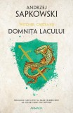 Domnita Lacului Vol 7 Ciri Andrzej Sapkowski Carti Beletristica SF Nemira