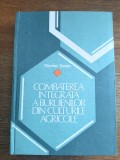Combaterea integrata a buruienilor din culturile agricole - Nicolae Sarpe, Alta editura
