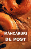 M&acirc;ncăruri de post - Paperback brosat - *** - Sophia