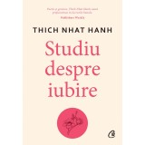 Studiu despre iubire, Thich Nhat Hanh