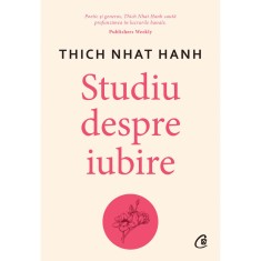 Studiu despre iubire, Thich Nhat Hanh