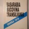 Viorica Moisuc - Basarabia, Bucovina, Transilvania: Unirea 1918 (documente adnotate...)