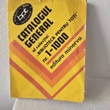 Catalogul general al colectiei Biblioteca pentru Toti nr 1-1000