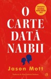 O carte dată naibii - Paperback brosat - Curtea Veche