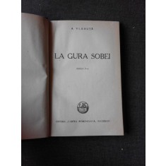 LA GURA SOBEI - AL. VLAHUTA EDITIA IV-A