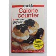 CALORIE COUNTER - PLUS FAT FACTS FOR MORE THAN 300 FOODS , 1996