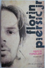 Opere cumplite, volumul unu ? Florin Piersic Jr. foto