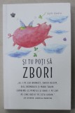 SI TU POTI SA ZBORI de SETH GODIN , 2018