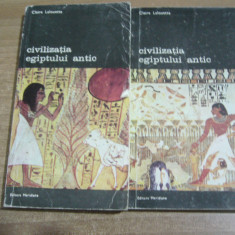 Claire Lalouette - Civilizatia Egiptului antic (2 volume)