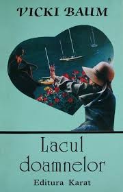Vicky Baum - Lacul doamnelor foto