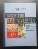 Enciclopedie ilustrată de ISTORIE UNIVERSALĂ. Nume * Date * Evenimente - READER'S DIGEST