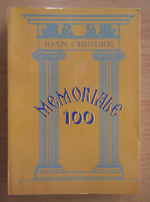 Memoriale 100/ Ioan Chindris cu dedicatia autorului foto