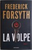 La Volpe - Frederick Forsyth - Carte