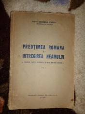 Preotimea romana si intregirea neamului - chipuri , fapte, suferinti si pilde pentru viitor - vol.1 - Grigore N.Popescu ( carte veche, an 1940)