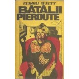 Batalii pierdute