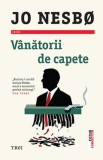 Vanatorii de capete - Jo Nesbo