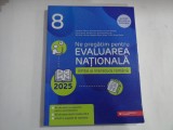 Ne pregatim pentru EVALUAREA NATIONALA limba si literatura romana 2025 - Avizat Ministerul Educatiei