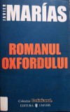 Javier Marias - Romanul oxfordului (Editia: 2006)