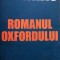 Javier Marias - Romanul oxfordului (Editia: 2006)