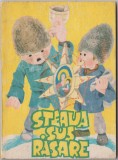 Steaua sus rasare - Carte de colinde