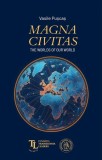 Magna Civitas Paperback Brosat Scoala Ardeleana
