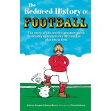 The Reduced History of Football