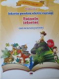 Istoria pentru elevii curiosi Tainele istoriei Caiet de lectura si activitati