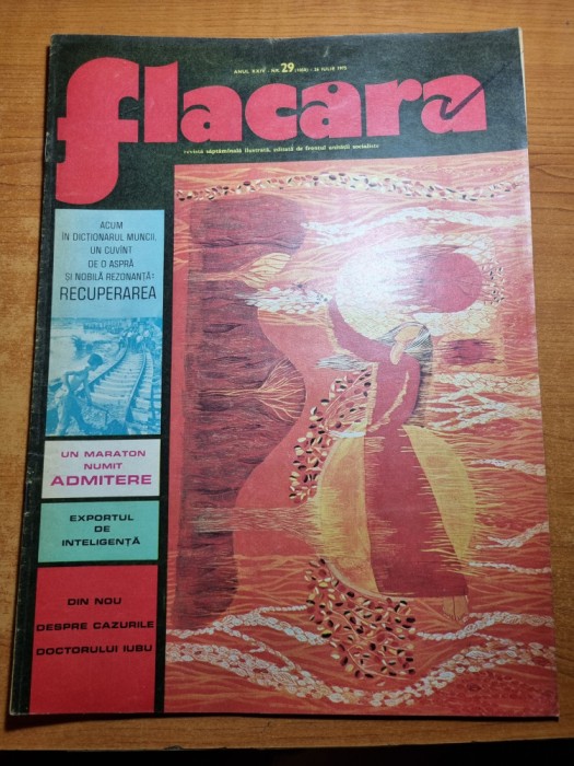 revista flacara 26 iulie 1975-ceausescu in bacau,vaslui suceava,botosani si iasi