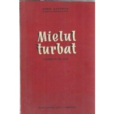 Mielul turbat - Aurel Baranga