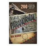 Passport to the Paranormal Your Guide to Haunted Spots in America