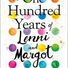 The One Hundred Years of Lenni and Margot | Marianne Cronin