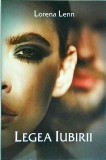 Lorena Lenn - Legea iubirii
