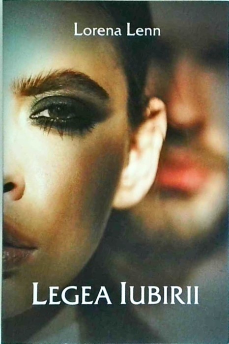 Lorena Lenn - Legea iubirii