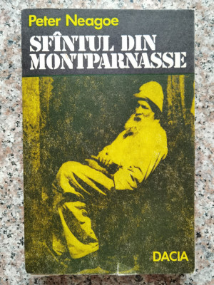 Sfantul Din Montparnasse - Peter Neagoe ,554183 foto