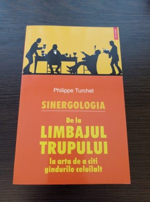 Sinergologia. De la limbajul trupului la arta de a citi gandurile celuilalt foto