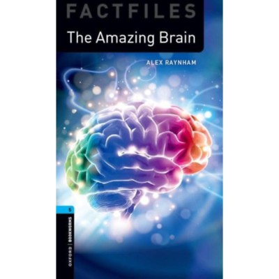 The Amazing Brain - Oxford Bookworms Library Factfiles 5 foto