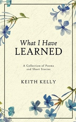 What I Have Learned foto