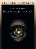 Universul intr-o coaja de nuca - Stephen Hawking