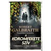 A Koromfekete sz&iacute;v - Robert Galbraith