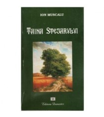 Ion Muscalu - Taina stejarului - 123859