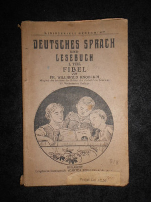 FR. WILLIBALD KNOBLICH - DEUTSCHES SPRACH UND LESEBUCH (editie veche) foto