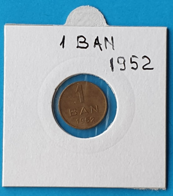 Moneda 1 Ban 1952 - Republica Populara Romana foto