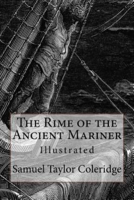 The Rime of the Ancient Mariner: Illustrated foto