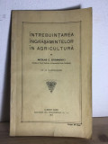 Nicolae C. Stoianovici - Intrebuintarea Ingrasamintelor in Agricultura