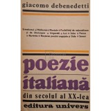 Giacomo Debenedetti - Poezie italiana din secolul al XX-lea (Editia: 1986)