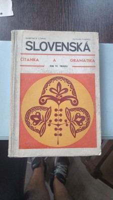 SLOVENSKA. CITANKA A GRAMATIKA - PRE V. TRIEDU (LIMBA SLOVACA. CITIRE SI GRAMATICA) foto