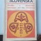 SLOVENSKA. CITANKA A GRAMATIKA - PRE V. TRIEDU (LIMBA SLOVACA. CITIRE SI GRAMATICA)
